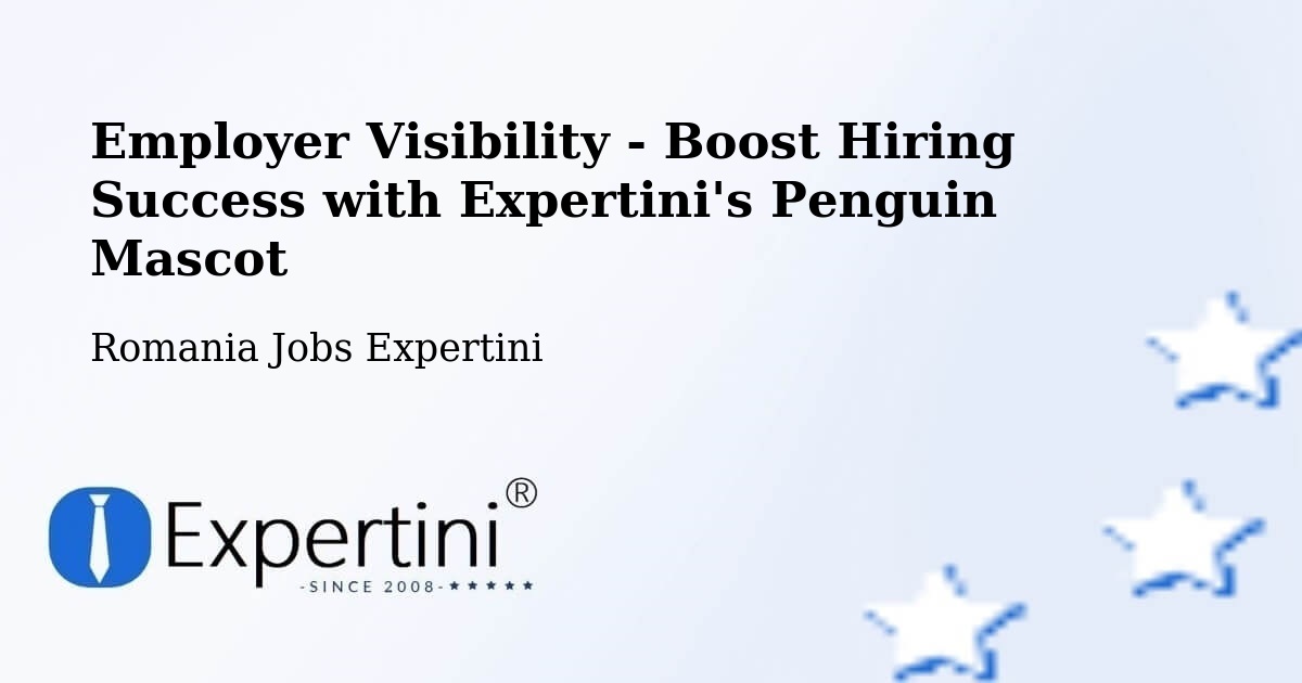 CV and Resume Visibility Optimization – Iugani - Romania Jobs Expertini